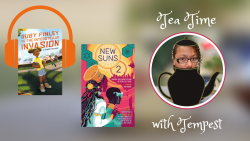 New Suns 2 has a cover and Ruby Finley has an audiobook | July 2022 Tea Time With Tempest
