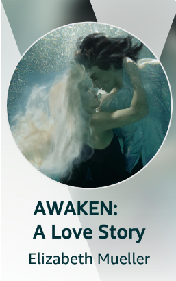Awaken: A Love Story book cover, featuring a woman with flowing white hair embracing a dark-haired man underwater