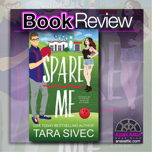 Spare me by Tara Sivec book review