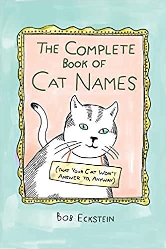 The complete book of cat names by Bob Eckstein