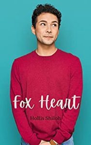 Fox Heart by Hollis Shiloh