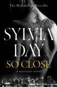 So Close - Sylvia Day