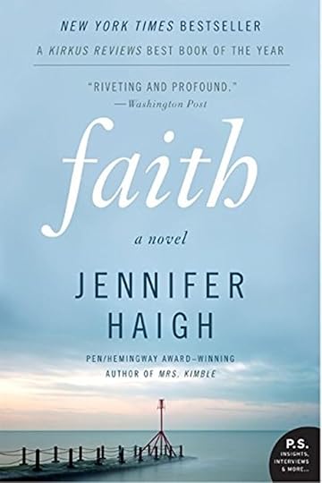 FAITH  A Novel by Jennifer Haigh