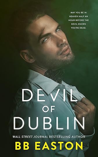 Devil of Dublin by BB Easton Coming 9-27-22