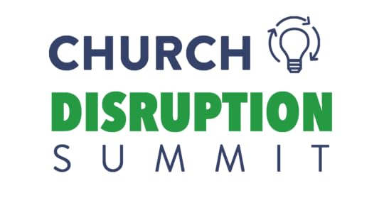 Church Disruption Summit
