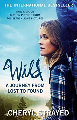 Wild By Cheryl Strayed