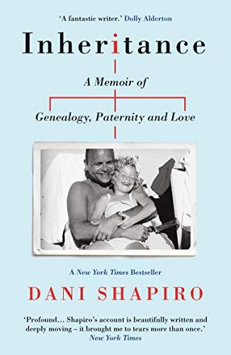 Inheritance By Dani Shapiro