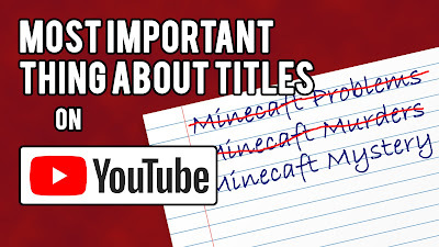 Most Important Thing About Titles on YouTube