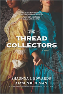 The Thread Collectors by Shaunna J. Edwards and Alyson Richman