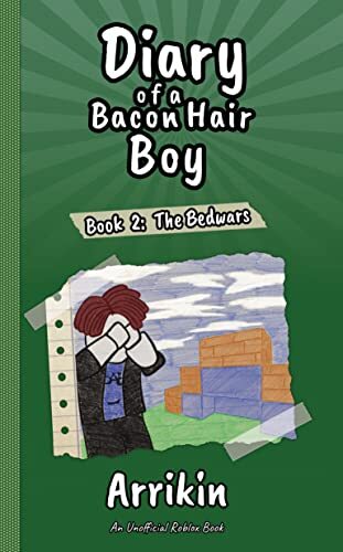Diary of a Bacon Hair Boy: The Bedwars cover image