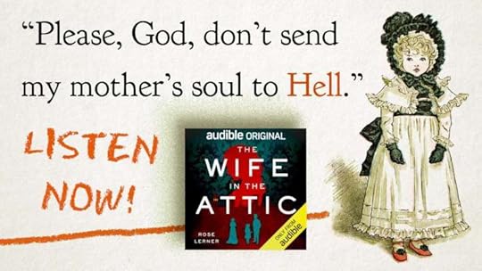 Promo graphic for The Wife in the Attic with creepy Victorian child and tagline 
