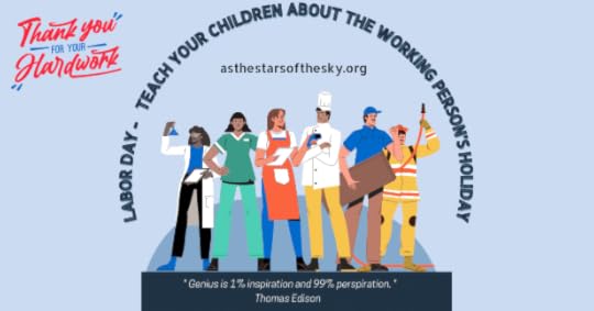 Labor Day – Teach Your Children About the Working Person’s Holiday