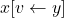 x[v \leftarrow y]