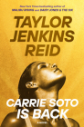 Carrie Soto Is Back: A Novel By Taylor Jenkins Reid Cover Image