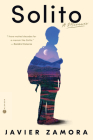 Solito: A Memoir By Javier Zamora Cover Image