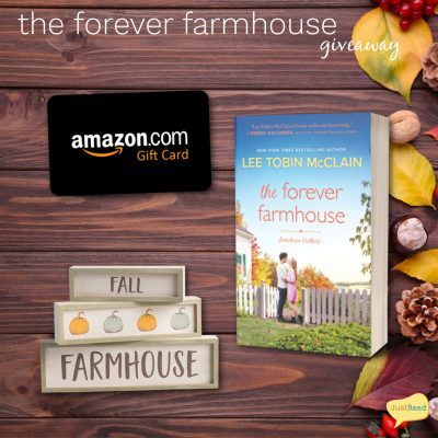 The Forever Farmhouse JustRead Giveaway