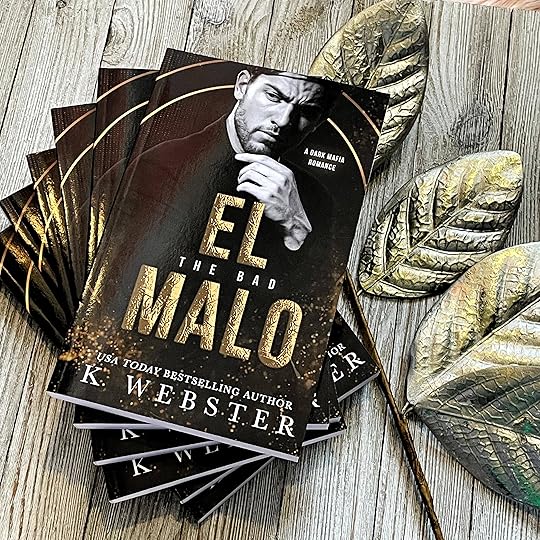 El Malo by K Webster bookstack