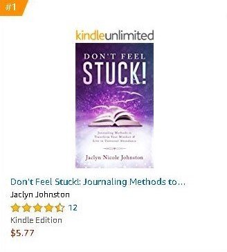 Don't Feel Stuck! Jaclyn Johnston Manifest It