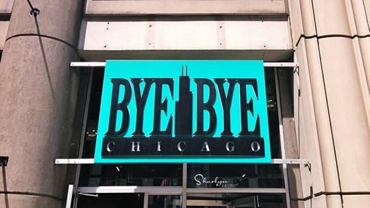 sign saying bye bye Chicago implying managers quiet quitting
