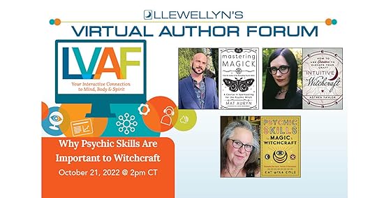 Llewellyn's Virtual Author Forum: Why Psychic Skills Are Important to Witchcraft