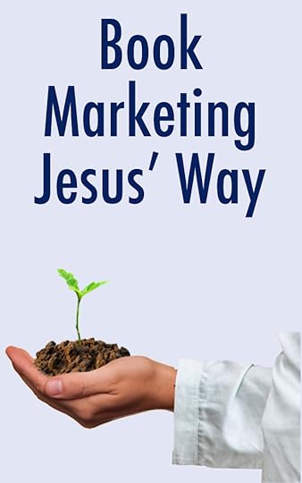 Book Marketing Jesus’ Way