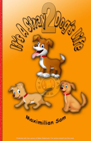 Front page of It's A Stray Dog's Life 2