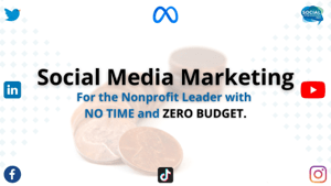 Social Media Marketing for Nonprofits
