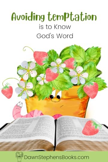 avoiding temptation is to know God's Word