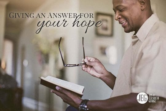 Giving an Answer for Your Hope by Jim and Elizabeth George