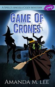Game of Crones by Amanda M. Lee