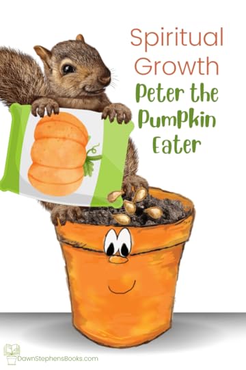 plant God's Word with peter the pumpkin eater