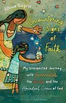 Encountering Signs of Faith
