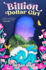 Billion Dollar Girl By Megan Shull Cover Image