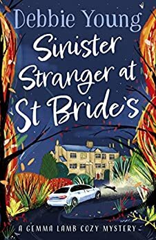 cover of Sinister Stranger at St Bride's