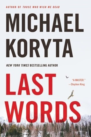 Last Words by Michael Koryta