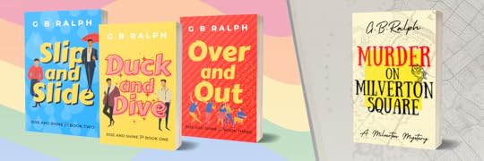 G B Ralph book covers. Rise and Shine series. The Milverton Mysteries.