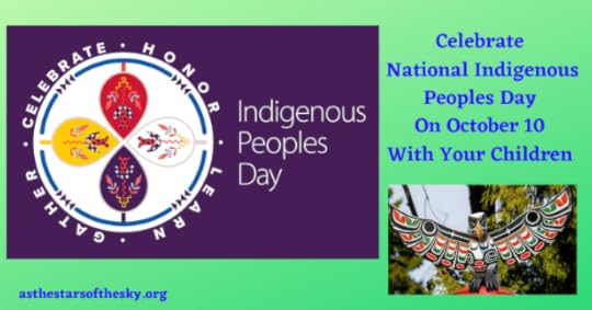Celebrate National Indigenous Peoples Day On Oct. 10 With Your Children