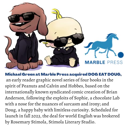 Michael Green at Marble Press acquired Dog eat Doug graphic novel series.