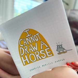 https://thebabybookworm.com/2022/09/27/i-cannot-draw-a-horse-charise-mericle-harper/