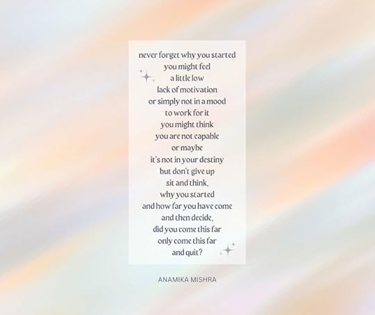 'Never Forget Why You Started'