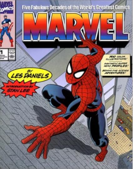 Marvel: Five Fabulous Decades of the World's Greatest Comics by Les Daniels