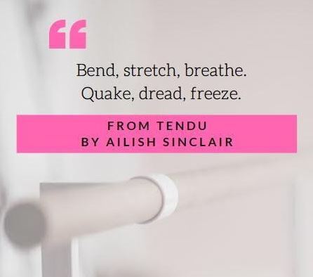 Quote from TENDU by Ailish Sinclair. Dark and sexy Scottish Fiction.