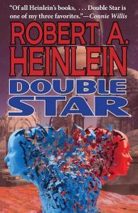 Double Star by Robert Heinlein