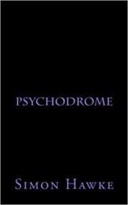 Cover for Psychodrome by Simon Hawke