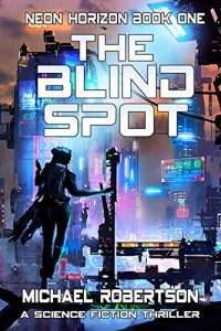 Cover for The Blind Spot by Michael Robertson