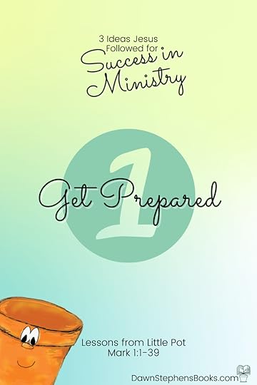 success in ministry step 1.get prepared