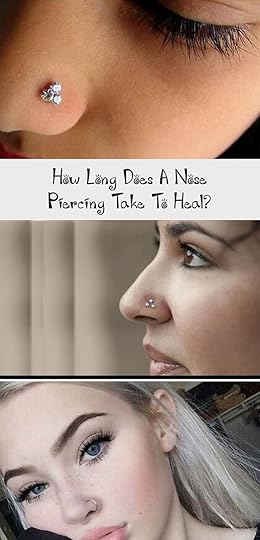How Long Does A Nose Piercing Take To Heal? Piercing