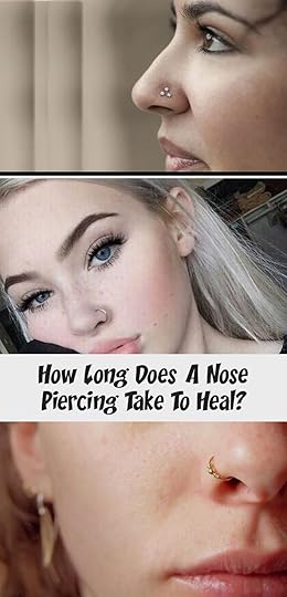 How Long Does A Nose Piercing Take To Heal? PIERCINGS