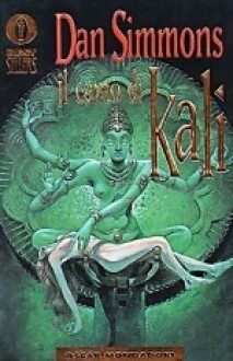 Song of Kali by Dan Simmons | Goodreads