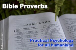 Bible Proverbs are practical psychology for all humankind